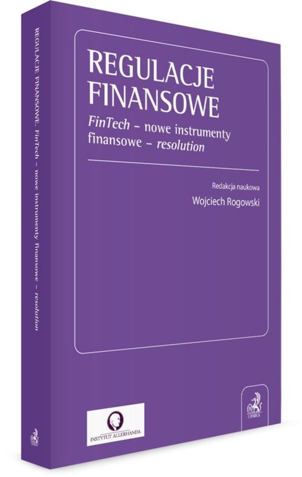 Regulacje Finansowe Fintech Nowe Instrumenty Finansowe Resolution