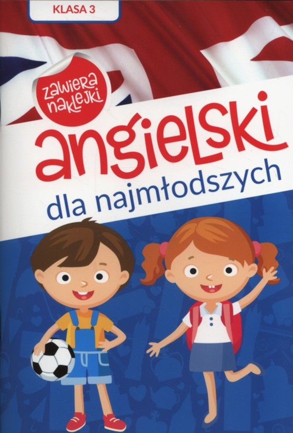 Angielski dla najmłodszych Klasa 3