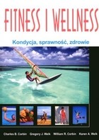 Fitness i wellness. Kondycja, sprawność, zdrowie