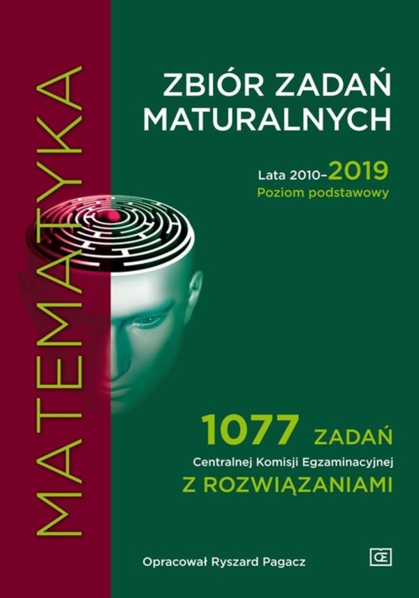 Matematyka. Zbiór zadań maturalnych 2010-2019. Poziom podstawowy