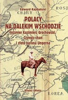 Polacy na Dalekim Wschodzie Rozdział XIII