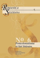 Romanica Silesiana. No 6: Postcolonialisme et fait littéraire - 05 Réticences françaises a l'égard des