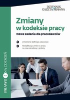 Zmiany w kodeksie pracy Nowe zadania dla pracodawców